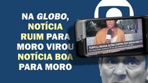 COMO A GLOBO TENTOU FAZER DA PIOR NOTÍCIA PARA MORO UMA NOTÍCIA BOA PARA O EX-JUIZ | Cortes 247