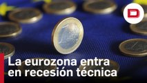 La eurozona entra en recesión técnica tras contraerse un 0,1 %