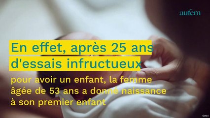 Miracle : elle devient maman pour la 1ère fois à 53 ans après 25 ans de stérilité