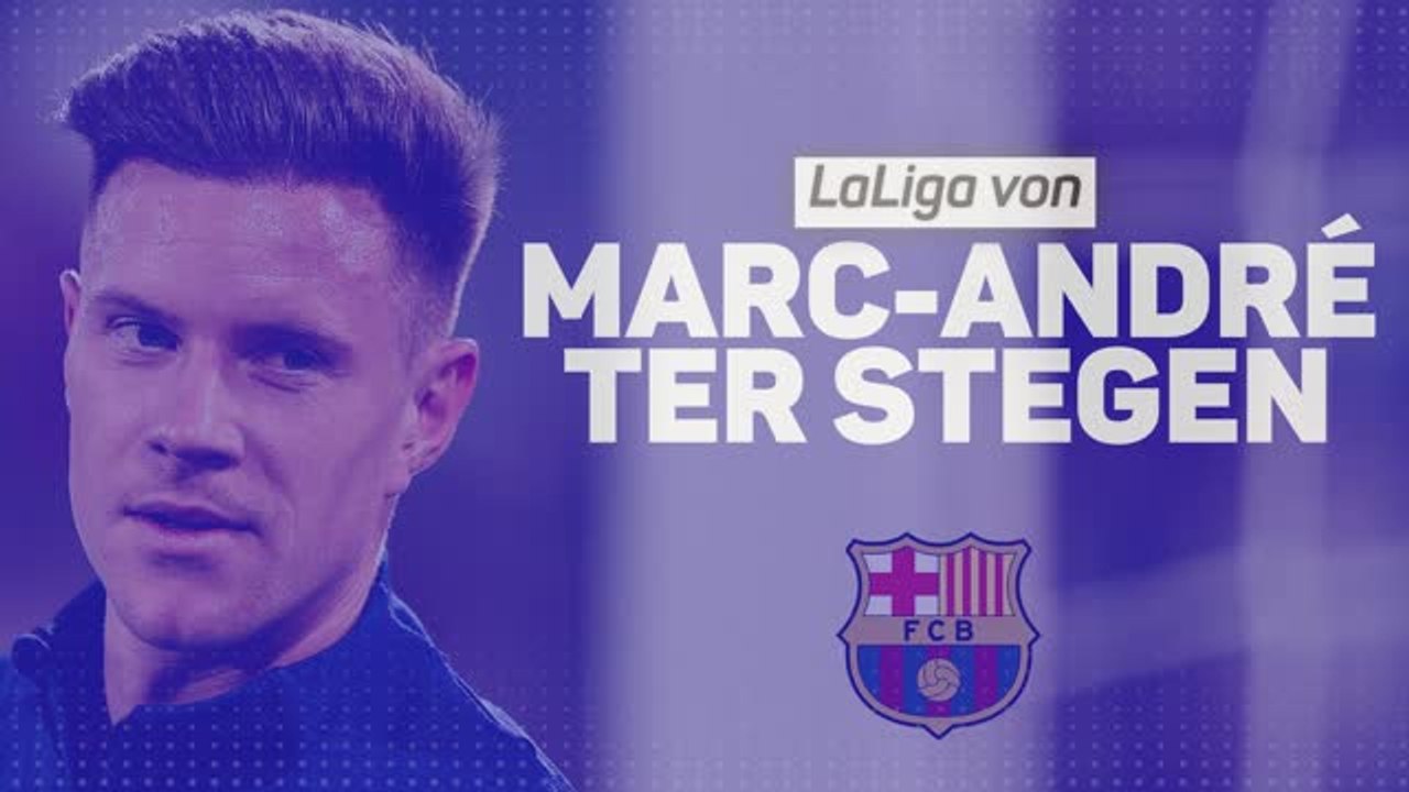 Ter Stegen: Barcelonas Schlüsselfaktor
