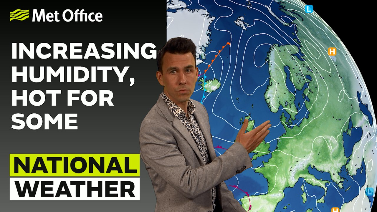 Met Office Evening Weather Forecast 08/06/23 – Increasing humidity, hot for some