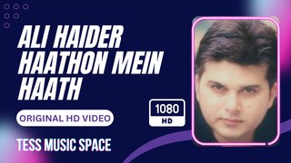 Haathon Mein Haath - Ali Haider (Original HD Video