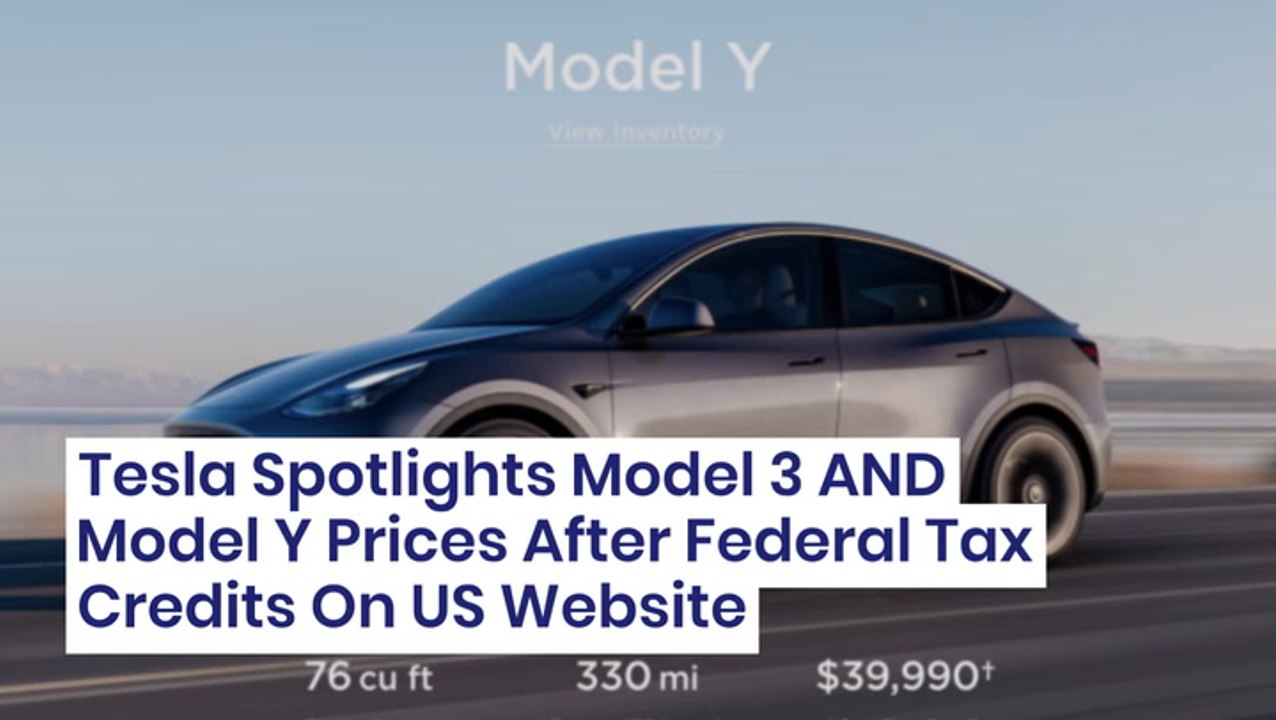 Tesla Spotlights Model 3 & Model Y Prices After Federal Tax Credits On US Website - $TSLA