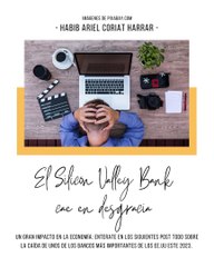 |HABIB ARIEL CORIAT HARRAR | EL SILICON VALLEY BANK CAE EN DESGRACIA (PARTE 1) (@HABIBARIELC)