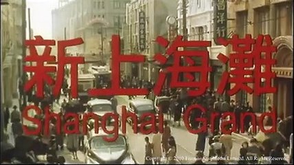Shanghai Grand Bande-annonce (EN)