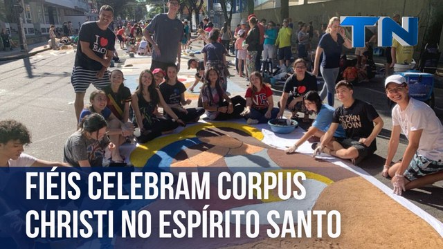 Fiéis celebram Corpus Christi no Espírito Santo