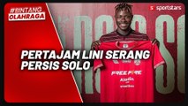 Bursa Transfer Liga 1: Pertajam Lini Serang, Persis Solo Resmi Datangkan Moussa Sidibe