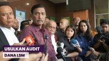 Luhut Usulkan Audit Semua LSM di Indonesia, Cek Dana Masuk