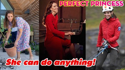 Kate perfect princess! She can be both an artist and an athlete as well as a gardener    EVERYTHING