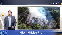 Fire Leaves Miaoli Hillside Smoldering for Days