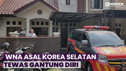 Download Video: WNA Asal Korea Selatan Ditemukan Tewas Gantung Diri di Depok