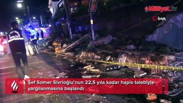 Restoranın bahçe duvarı çökünce bir kişi ölmüştü! Somer Sivrioğlu'nun 22.5 yıla kadar hapsi isteniyor