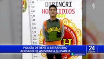 Detienen a extranjero acusado de asesinar a su pareja