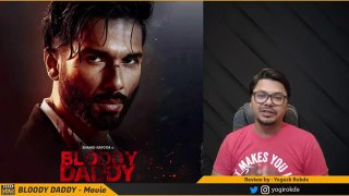 Bloody Daddy Movie Review | Yogi Bolta Hai