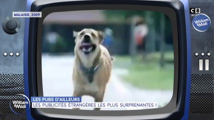 Les pubs d'ailleurs : Les publicités étrangères les plus surprenantes !