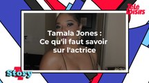 Tamala Jones : Ce qu'il faut savoir sur l'actrice