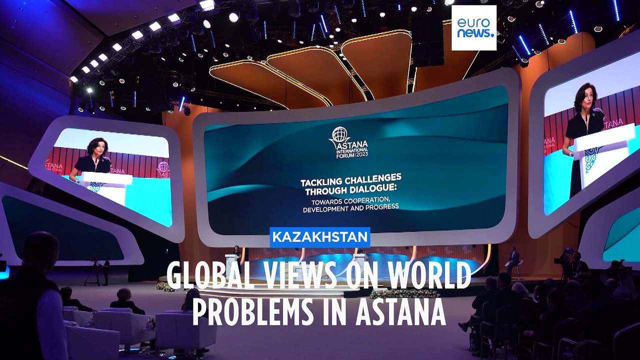 Astana International Forum sees international delegates discuss global issues in Kazakhstan