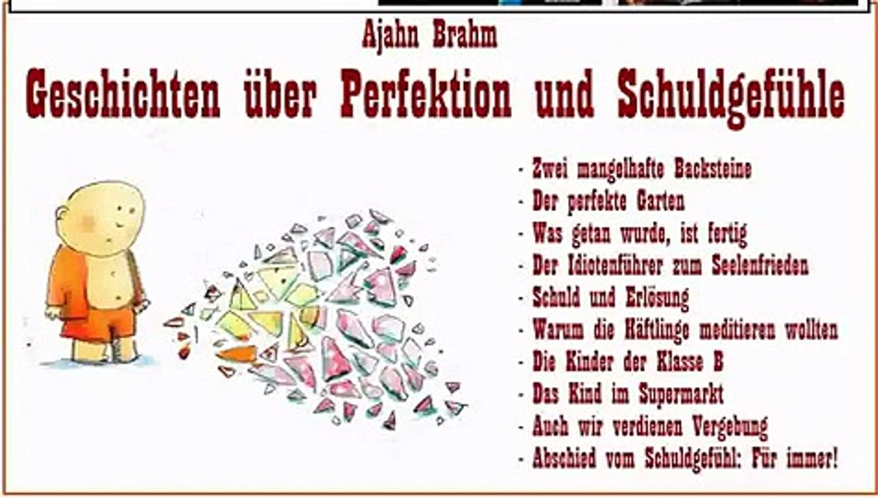 Geschichten über Perfektion und Schuldgefühle - Ajahn Brahm