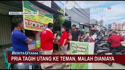 Pria di Samarinda Tagih Utang ke Teman, Malah Dianiaya Hingga Terluka