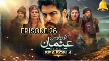 Kurulus Osman season 4 episode 26 | Urdu dubbed | Pakistani Drama