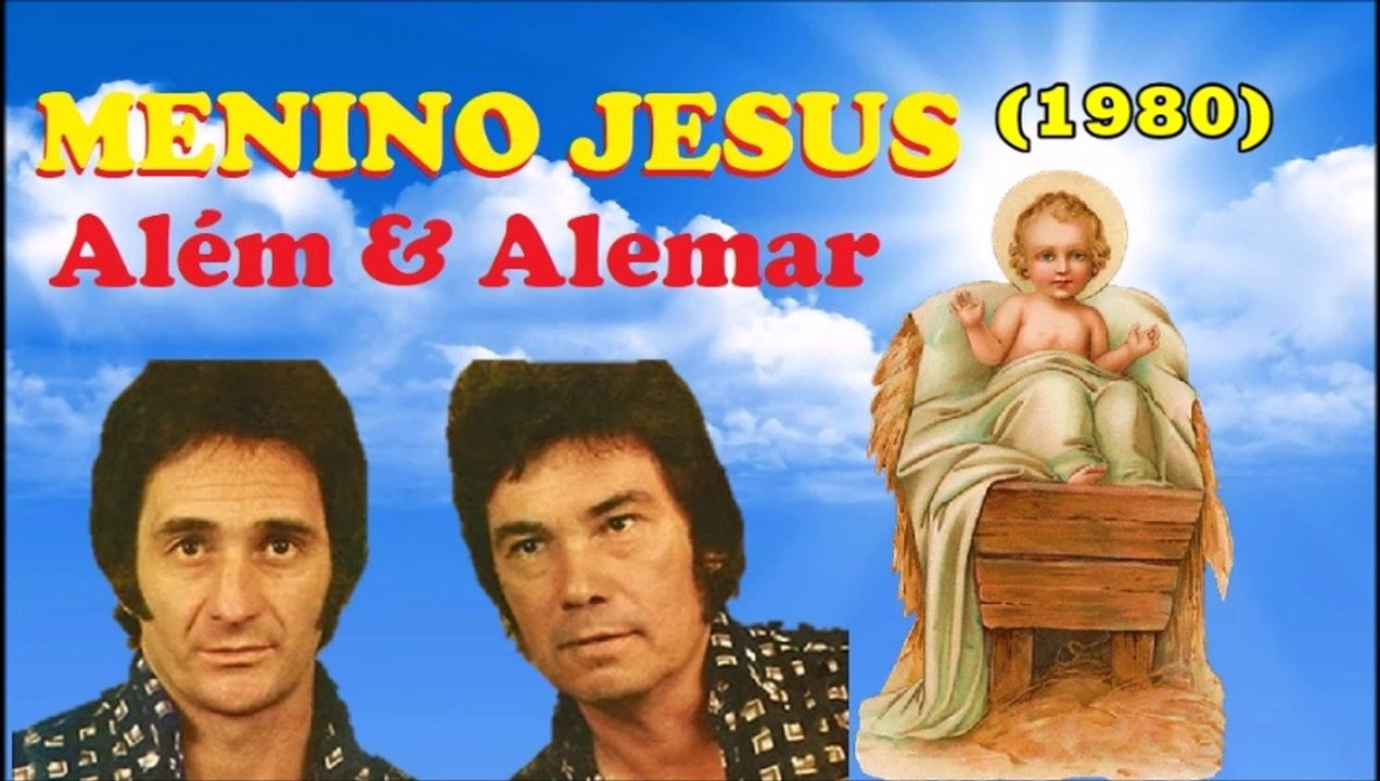 Menino Jesus - Além & Alemar  (1980) - Legendado