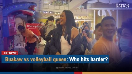 Buakaw vs volleyball queen: Who hits harder? | The Nation