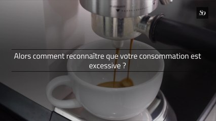 Cinq signes que vous buvez trop de café