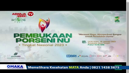 LIVE Pembukaan PORSENI NU Tingkat Nasional 2023