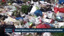 Pemkot Bengkulu Diminta Segera Atasi Persoalan Sampah