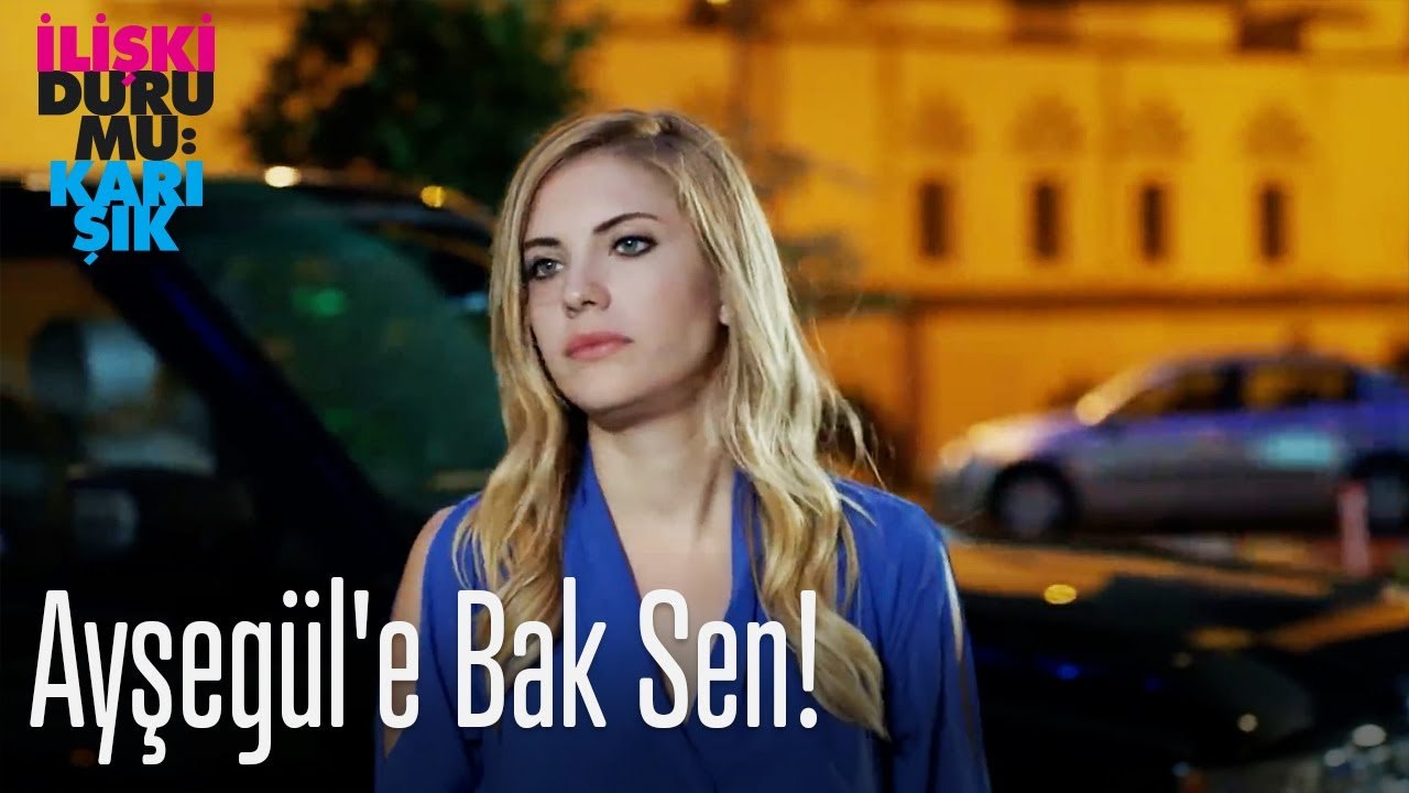 Ayşegül'e bak sen!