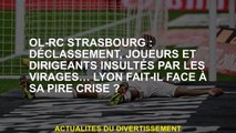 OL-RC Strasbourg: Declasting, joueurs et dirigeants insultés à tour de rôle… Lyon est-il confronté à