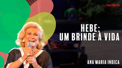 HEBE - UM BRINDE À VIDA: A CELEBRAÇÃO DA EXISTÊNCIA DE UM ÍCONE