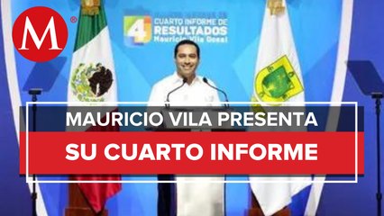 Vila presenta cuarto informe como gobernador de Yucatán; "no creo en divisiones insuperables"