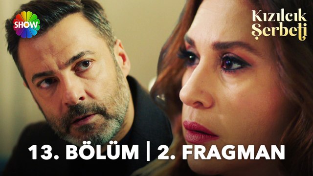 ​Kızılcık Şerbeti 13. Bölüm 2. Fragman | Metehan benim oğlum değil, ben onun amcasıyım...