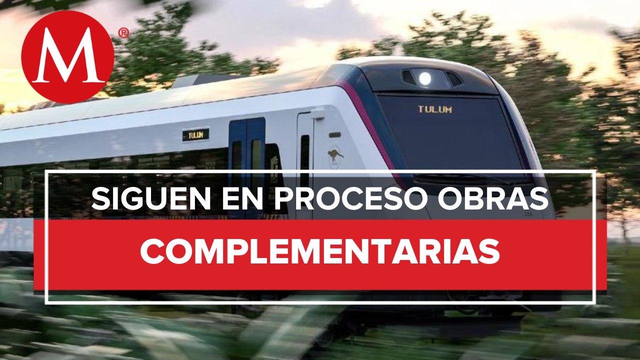 A menos de un año, siguen en proceso 575 obras complementarias del Tren Maya