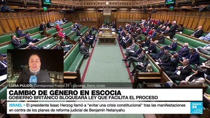 Informe desde Londres: Gobierno vetará ley escocesa que facilita reconocimiento de cambio de género