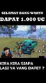Siapa lagi nih kira kira dapat 1000 uc