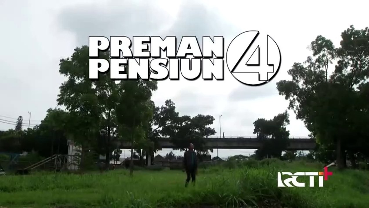 Preman Pensiun 4 Eps. 19