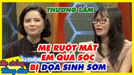 Mẹ chồng SÓT THƯƠNG cho dâu vì MẸ RUỘT MẤT khi dâu mang thai được 8 tháng - Hết lòng BÙ ĐẮP