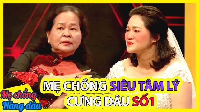 Mẹ chồng SIÊU TÂM LÝ cưng dâu SỐ 1 khiến Quyền Linh NGƯỠNG MỘ _ Chuyện mẹ chồng nàng dâu