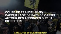 Coupe française : Cassel Cassel capte autour des  de la billetterie