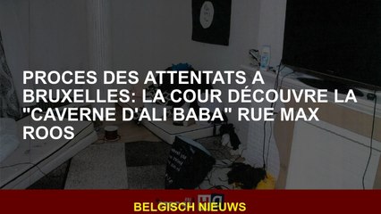 Procès des attaques à Bruxelles: le tribunal découvre la rue "Ali Baba Cave" MAX ROOS