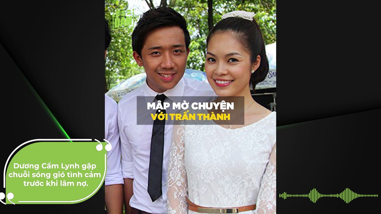 Dương Cẩm Lynh gặp chuỗi sóng gió tình cảm trước khi lâm nợ, có mối quan hệ mập mờ với Trấn Thành | Điện Ảnh Net