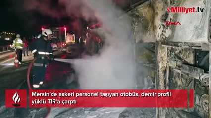 Mersin'de yolcu otobüsü TIR'a çarptı! Çok sayıda ölü ve yaralı var