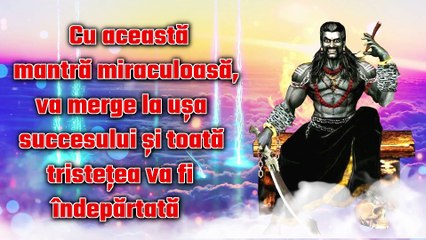 Cu această mantră miraculoasă, va merge la ușa succesului și toată tristețea va fi îndepărtată