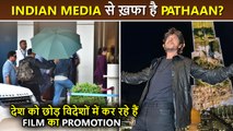 Is Shah Rukh Khan Angry With The Indian Media?, Avoids Promoting Pathaan In India