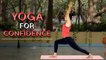 3 Easy Yoga Poses To Boost Confidence & Esteem | Yoga For Confidence | Beginner's Yoga | YogFit