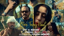 May Teray Naal | Atif ul Hassan | HD Video | Punjabi Romantic Song | Gaane Shaane