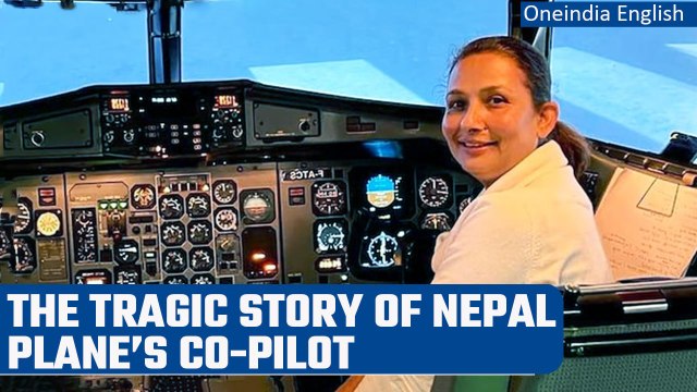 Nepal Plane Crash: Co-pilot Anju Khatiwada had a tragic back story | Oneindia News *News