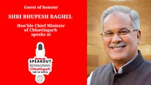 Hon'ble CM of Chhattisgarh, Shri Bhupesh Baghel speaks at Outlook Speakout: Reimagining Chhattisgarh